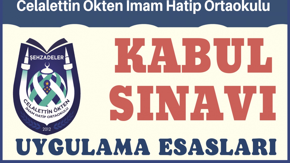 5.Sınıfa Kabul ve Hazır Bulunuşluk Sınavı Uygulama Esasları